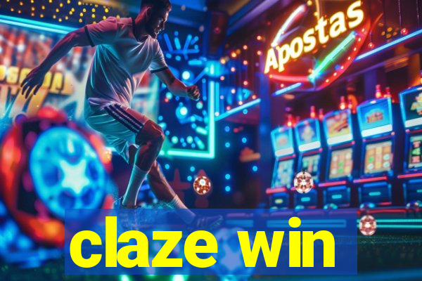 claze win